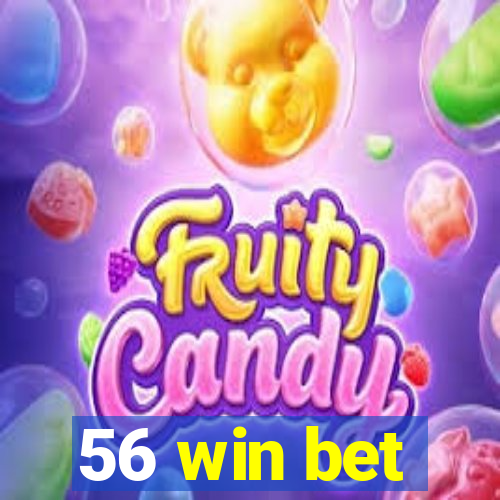 56 win bet